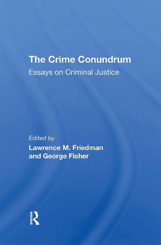 The Crime Conundrum