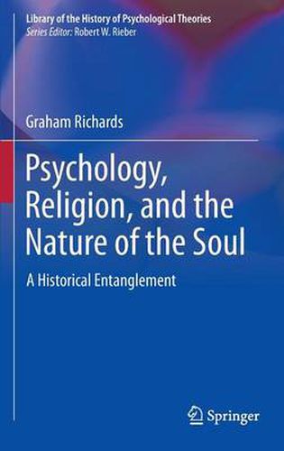 Cover image for Psychology, Religion, and the Nature of the Soul: A Historical Entanglement