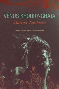 Cover image for Marina Tsvetaeva - To Die in Yelabuga