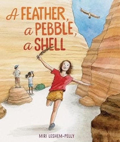 Cover image for A Feather, a Pebble, a Shell