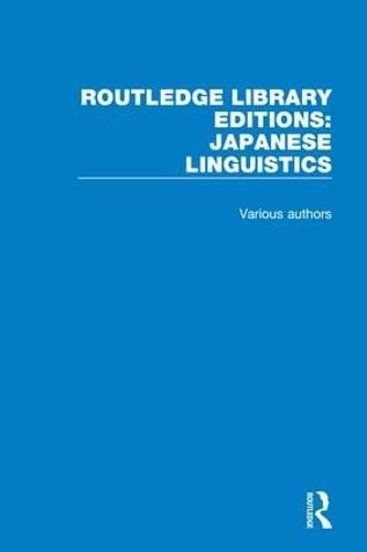 Cover image for Routledge Library Editions: Japanese Linguistics