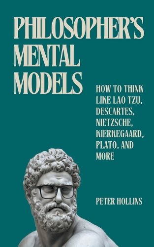 Philosopher's Mental Models