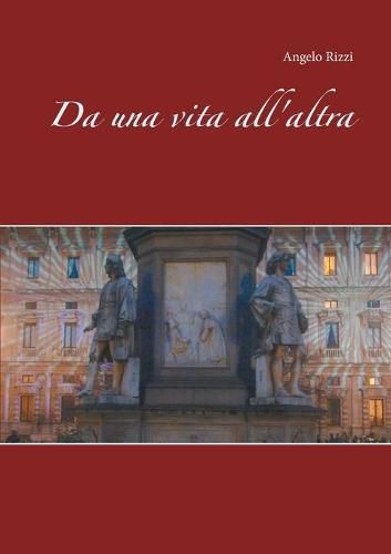 Cover image for Da una vita all'altra