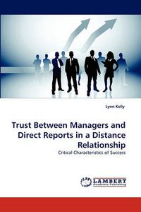 Cover image for Trust Between Managers and Direct Reports in a Distance Relationship