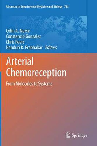 Arterial Chemoreception: From Molecules to Systems