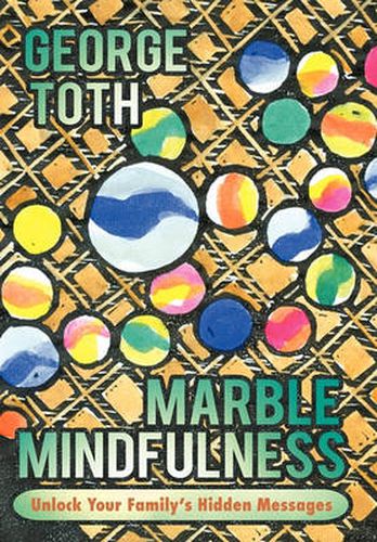Cover image for Marble Mindfulness