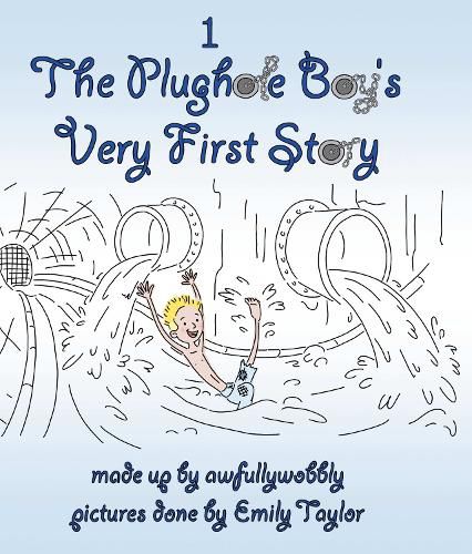 Cover image for The Plughole Boy's Very First Story