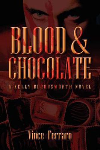 Cover image for Blood & Chocolate: A Kelly Bloodsworth Novel