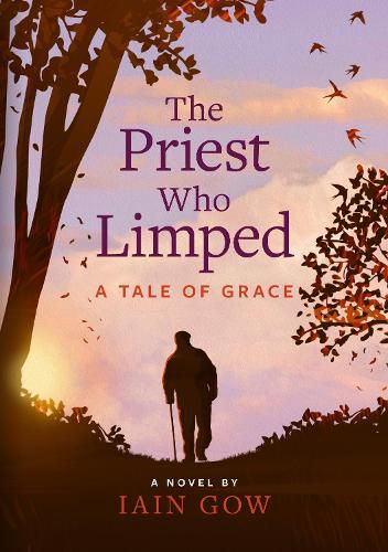 Cover image for The Priest Who Limped