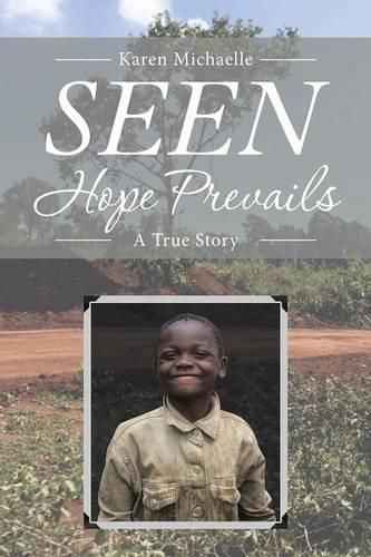 Cover image for Seen: Hope Prevails