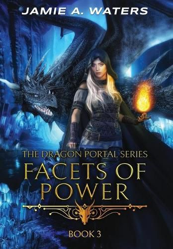 Cover image for Facets of Power (The Dragon Portal, #3)