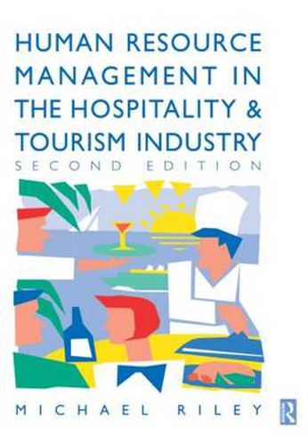 Cover image for Human Resource Management in the Hospitality and Tourism Industry