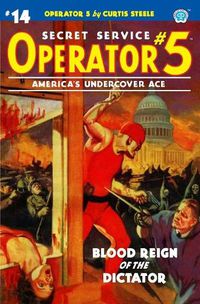 Cover image for Operator 5 #14: Blood Reign of the Dictator