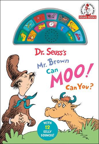 Cover image for Dr. Seuss's Mr. Brown Can Moo! Can You?: With 12 Silly Sounds!