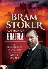 Cover image for Bram Stoker: Author of Dracula
