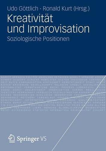 Cover image for Kreativitat Und Improvisation: Soziologische Positionen