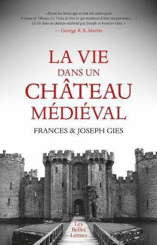 Cover image for La Vie Dans Un Chateau Medieval