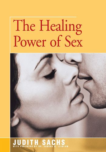 Cover image for The Healing Power of Sex