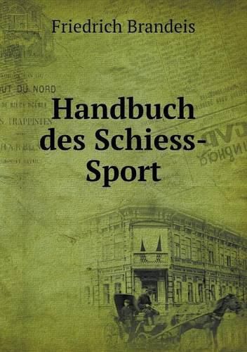 Cover image for Handbuch des Schiess-Sport