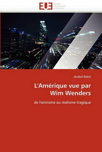 Cover image for L'Amerique Vue Par Wim Wenders