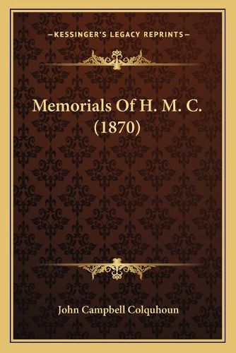 Memorials of H. M. C. (1870)