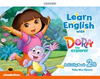 Cover image for Learn English with Dora the Explorer: Level 2: Activity Book B