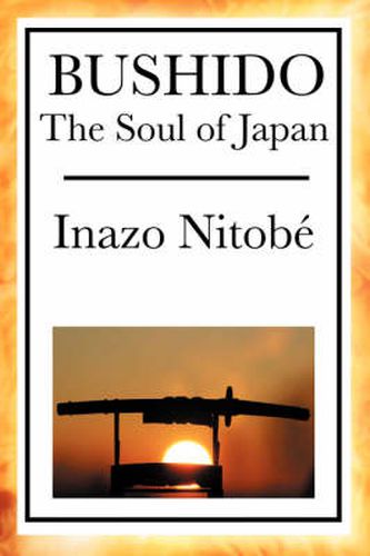 Cover image for Bushido: The Soul of Japan