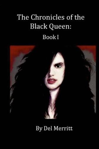 The Chronicles of the Black Queen