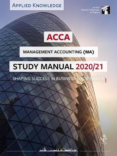 Cover image for ACCA Management Accounting Study Manual 2020-21