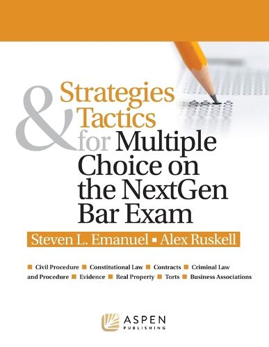 Cover image for Strategies & Tactics for Multiple Choice on the NextGen Bar Exam