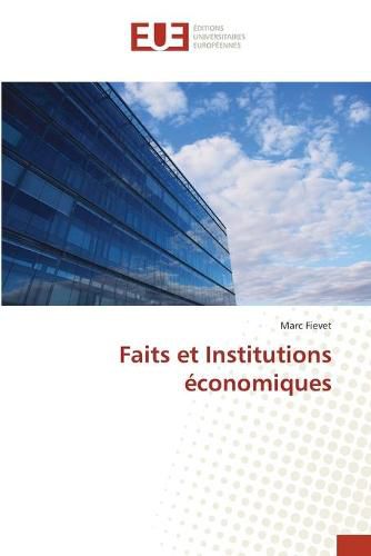 Faits et Institutions economiques