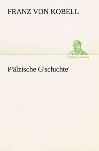 Cover image for P'Alzische G'Schichte