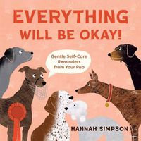Cover image for Everything Will Be Okay!
