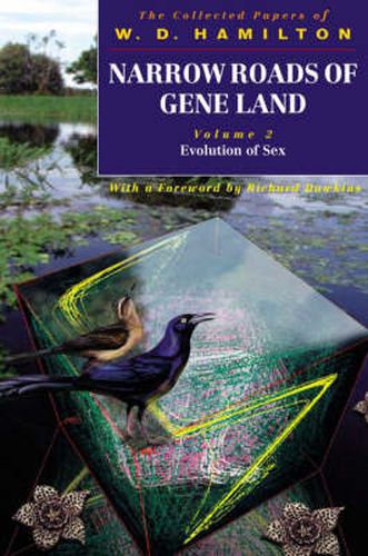 Cover image for Narrow Roads of Gene Land: The Collected Papers of W. D. Hamilton