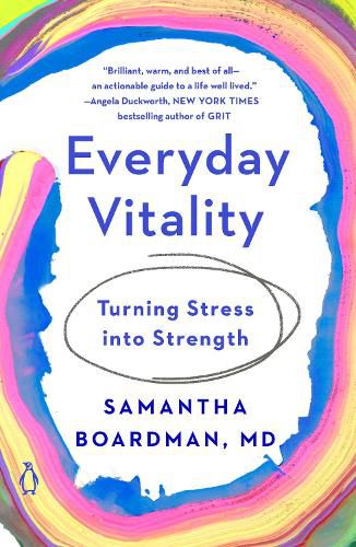 Cover image for Everyday Vitality: Turning Stress into Strength