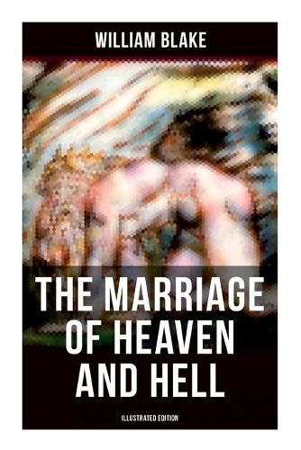 Cover image for THE MARRIAGE OF HEAVEN AND HELL (Illustrated Edition)