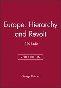 Cover image for Europe: Hierarchy and Revolt, 1320-1450