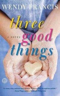 Cover image for Three Good Things