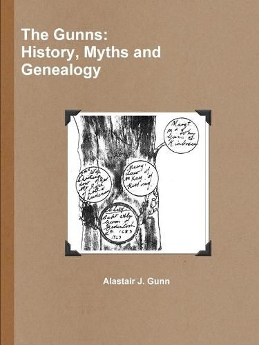 Cover image for The Gunns: History, Myths and Genealogy