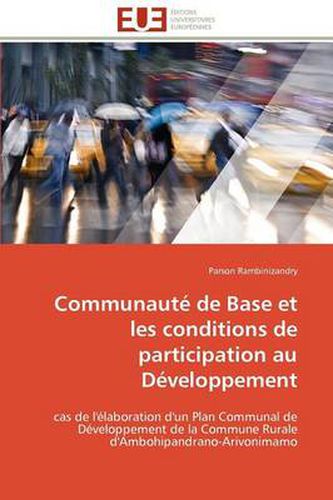 Cover image for Communaut de Base Et Les Conditions de Participation Au D Veloppement