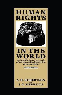 Cover image for Human Rights in the World: An Introduction to the Study of the International Protection of Human Rights