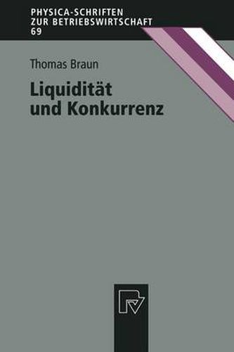 Cover image for Liquiditat Und Konkurrenz