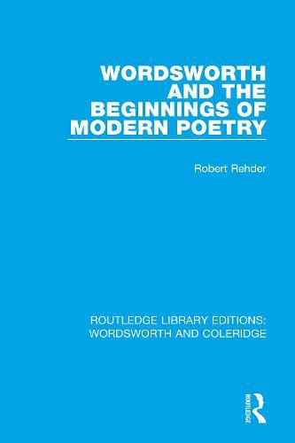 Cover image for Wordsworth and Beginnings of Modern Poetry