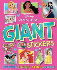 Cover image for Disney Princess: Giant Stickers