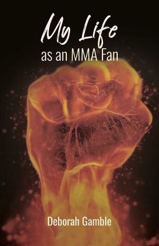 Cover image for My Life as an MMA Fan