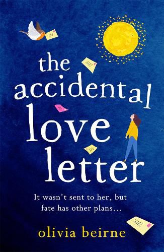 Cover image for The Accidental Love Letter: Would you open a love letter that wasn't meant for you?