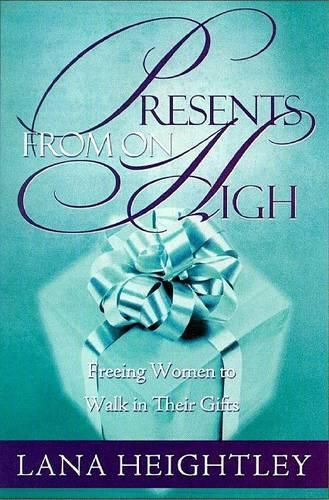 Cover image for Presents From On High