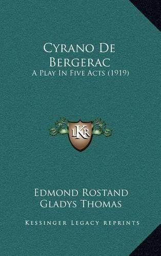 Cover image for Cyrano de Bergerac: A Play in Five Acts (1919)