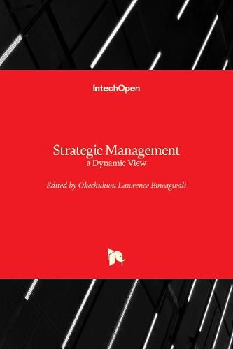 Cover image for Strategic Management: a Dynamic View
