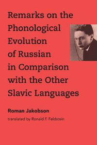 Cover image for Remarks on the Phonological Evolution of Russian in Comparison with the Other Slavic Languages